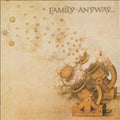 the album cover for Family - Anyway