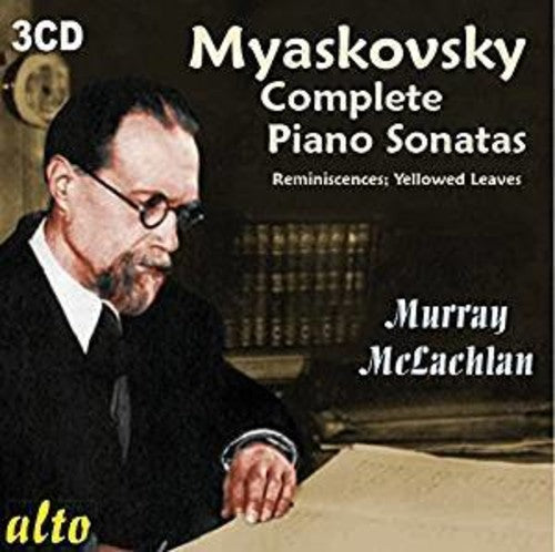 the album cover for Myaskovsky / Murray Mclachlan - Complete Piano Sonatas
