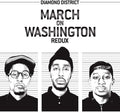 the album cover for Diamond District - March on Washington Redux