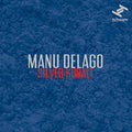 the album cover for Manu Delago - Silver Kobalt