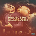 the album cover for Project Pat - Mista Don't Play 2: Everythangs Money