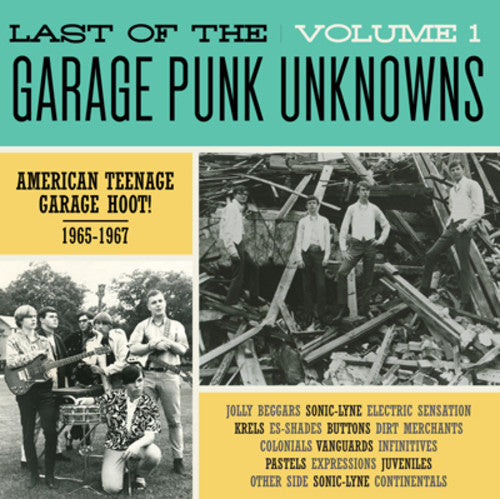 the album cover for Last Of The Garage Punk Unknowns 1 / Various - Last of the Garage Punk Unknowns 1