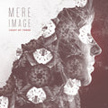 the album cover for Least Of These - Mere Image