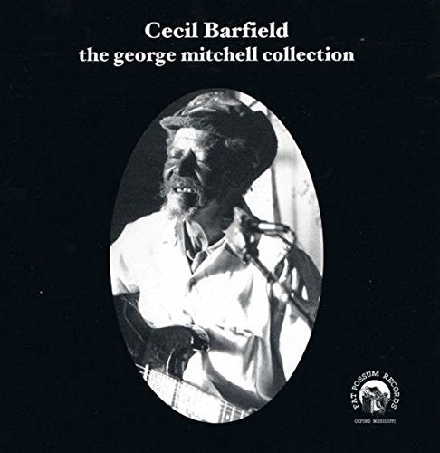 the album cover for Cecil Barfield - The George Mitchell Collection [Vinyl]