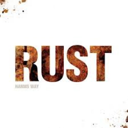 the album cover for Harms Way - Rust [Vinyl]