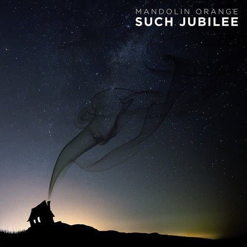 the album cover for Mandolin Orange - Such Jubilee [Vinyl]