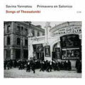 the album cover for Savina Yannatou - Songs from Thessaloniki