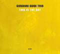 the album cover for Guiovanni Guidi - This Is the Day
