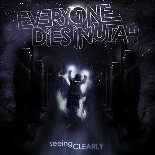 the album cover for Everyone Dies In Utah - Seeing Clearly