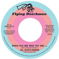 the album cover for Gil Scott-Heron - When You Are Who You Are / Free Will