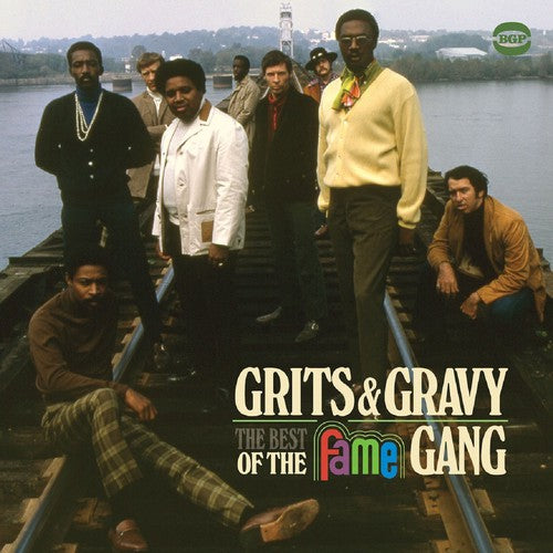 the album cover for Fame Gang - Grits & Gravy: Best of the Fame Gang