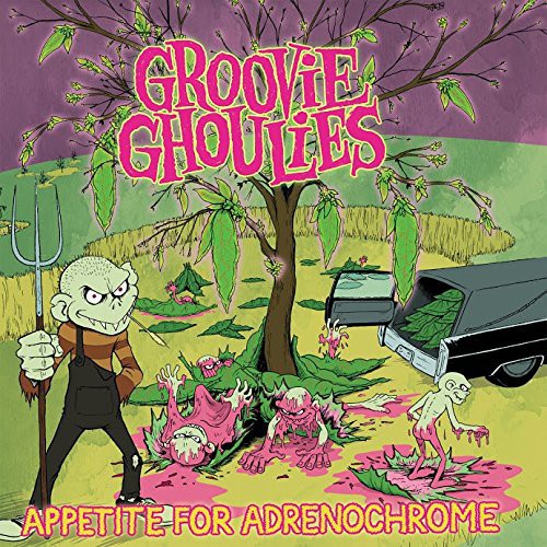 the album cover for Groovie Ghoulies - Appetite for Adrenochrome
