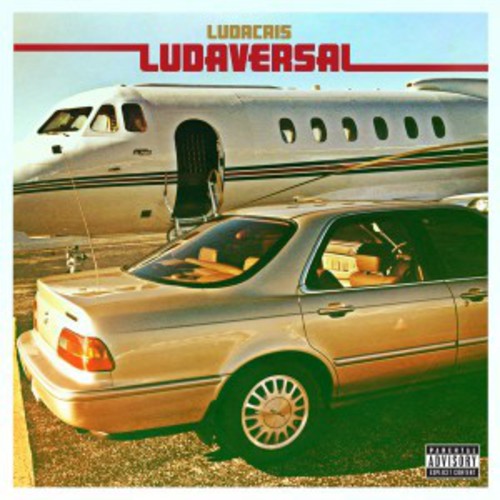 the album cover for Ludacris - Ludaversal