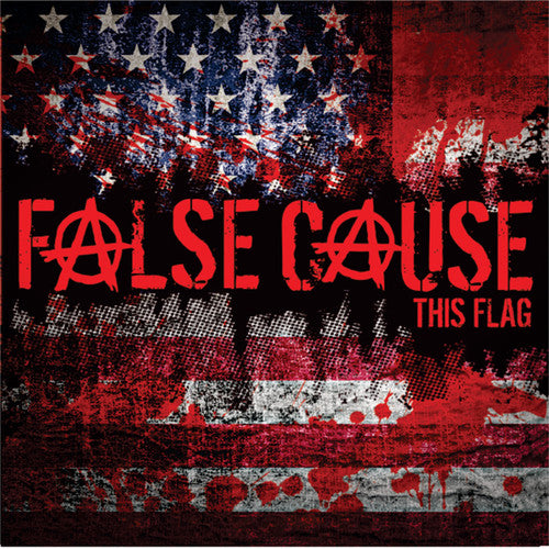 the album cover for False Cause - This Flag