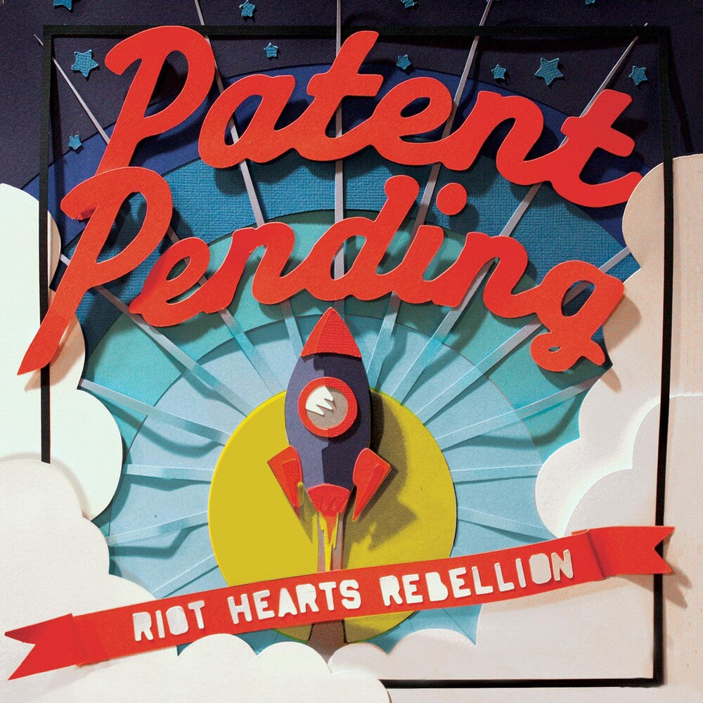 the album cover for Patent Pending - Riot Hearts Rebellion
