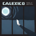 the album cover for Calexico - Edge Of The Sun: Deluxe Edition [Import]