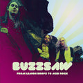 the album cover for Buzzsaw - From Lemon Drops to Acid Rock