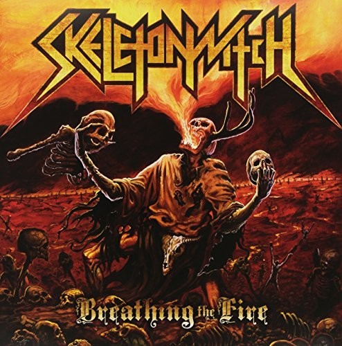 the album cover for Skeletonwitch - Breathing The Fire [Vinyl]