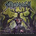 the album cover for Skeletonwitch - Forever Abomination [Vinyl]