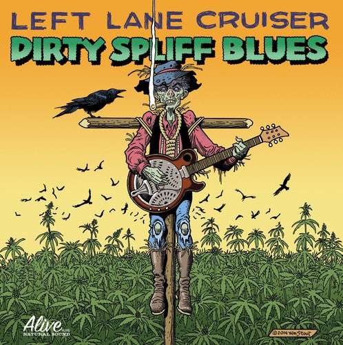 the album cover for Left Lane Cruiser - Dirty Spliff Blues [Vinyl]