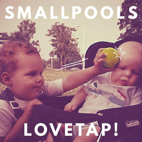 the album cover for Smallpools - Lovetap