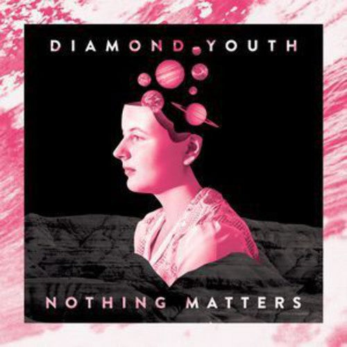 the album cover for Diamond Youth - Nothing Matters [Vinyl]