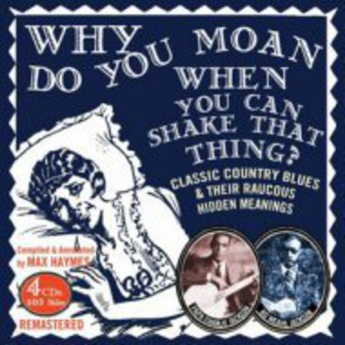 the album cover for Papa Jackson Charlie - Why Do You Moan When You Can Shake That Thing