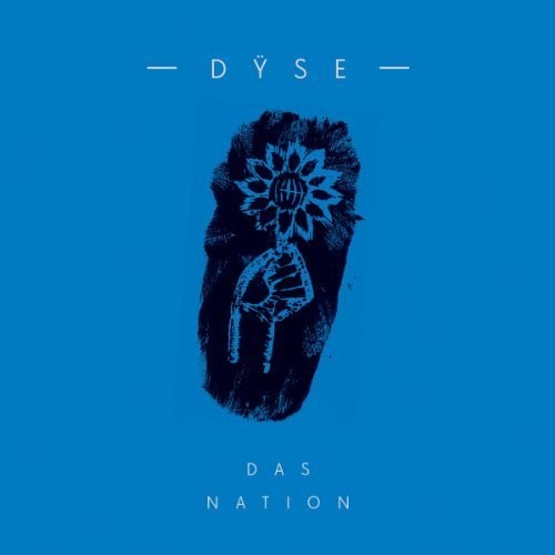 the album cover for Dyse - Das Nation