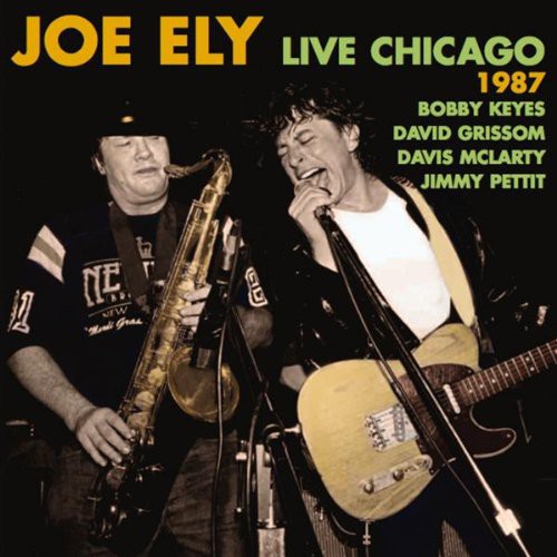 the album cover for Joe Ely - Live Chicago 1987