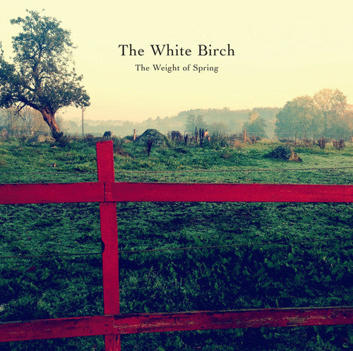 the album cover for White Birch - Weight of Spring