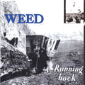the album cover for Weed - Running Back