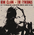 the album cover for Gene Clark & The Fyrebirds - Live at the Rocking Horse Saloon Hartford CT