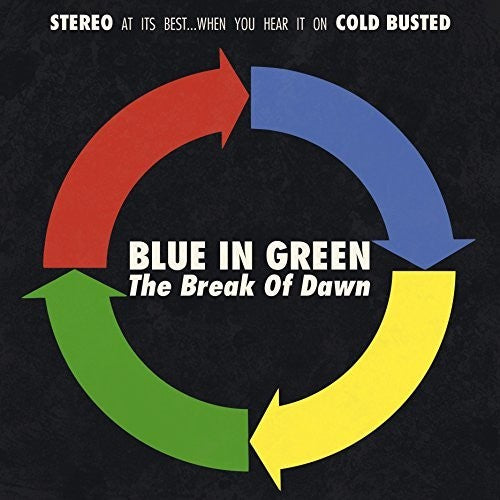 the album cover for Blue In Green - Break Of Dawn