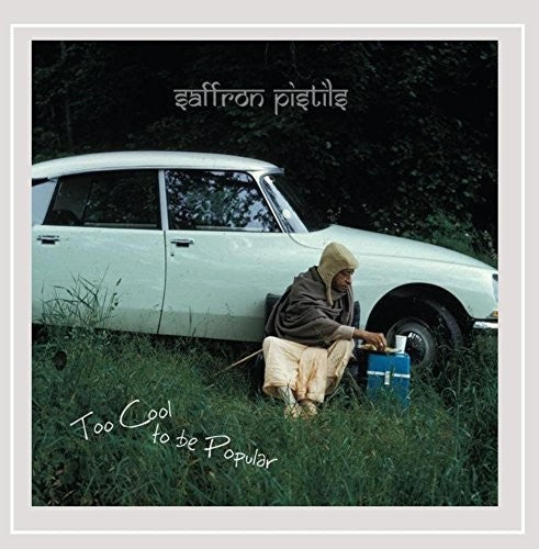 the album cover for Saffron Pistils - Too Cool to Be Popular