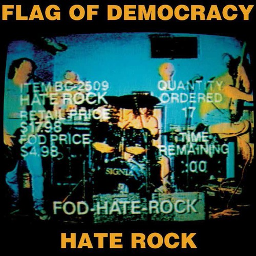 the album cover for Flag Of Democracy - Hate Rock