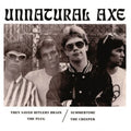 the album cover for Unnatural Axe - They Saved Hitler's Brain