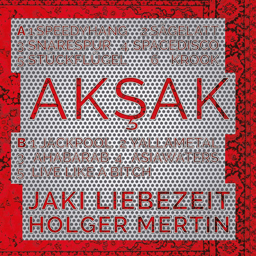 the album cover for Liebezeit Mertin - Aksak
