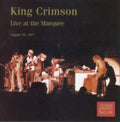 the album cover for King Crimson - Live At The Marquee 1971