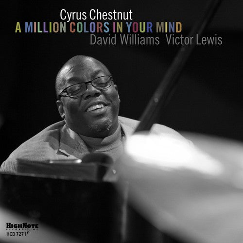 the album cover for Cyrus Chestnut - Million Colors in Your Mind