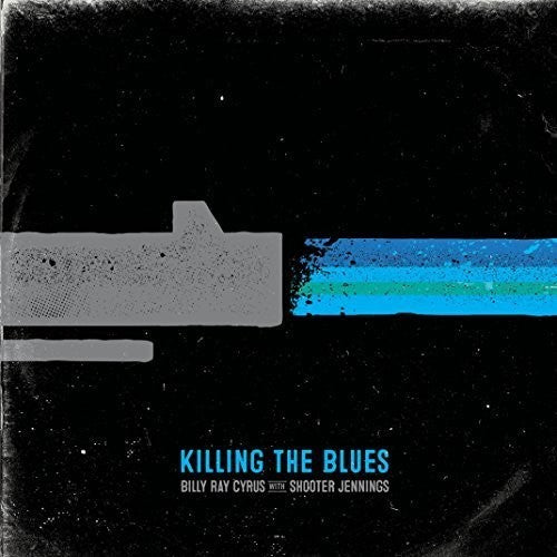 the album cover for Billy Ray Cyrus - Killing the Blues