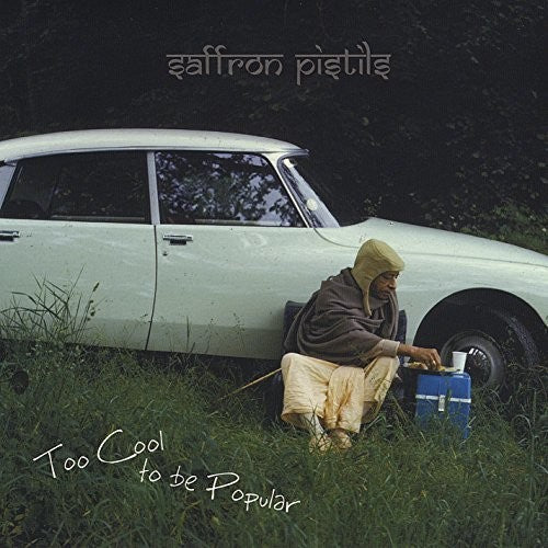 the album cover for Saffron Pistils - Too Cool to Be Popular