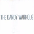 the album cover for The Dandy Warhols - Dandy's Rule Ok
