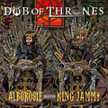 the album cover for Alborosie / King Jammy - Dub of Thrones