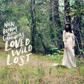 the album cover for Nicki Bluhm - Loved Wild Lost
