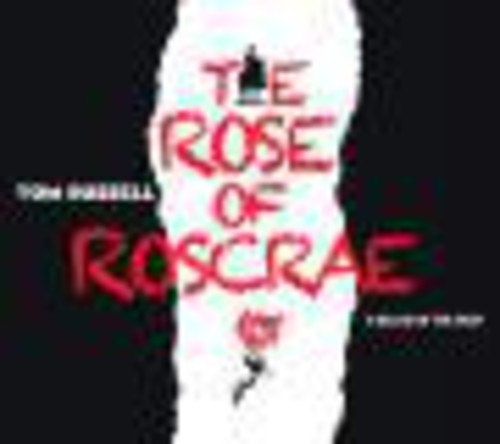 the album cover for Tom Russell - Rose of Roscrae