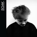 the album cover for Soak - Before We Forgot How To Dream