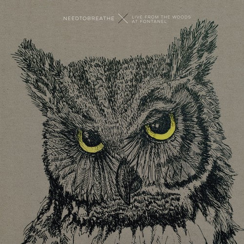 the album cover for NEEDTOBREATHE - Live from the Woods