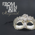 the album cover for From Thin Air - Masquerade