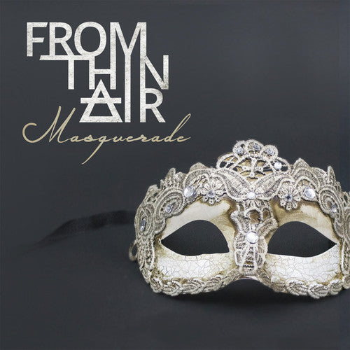 the album cover for From Thin Air - Masquerade