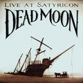 the album cover for Dead Moon - Tales From The Grease Trap 1: Live At Satyricon